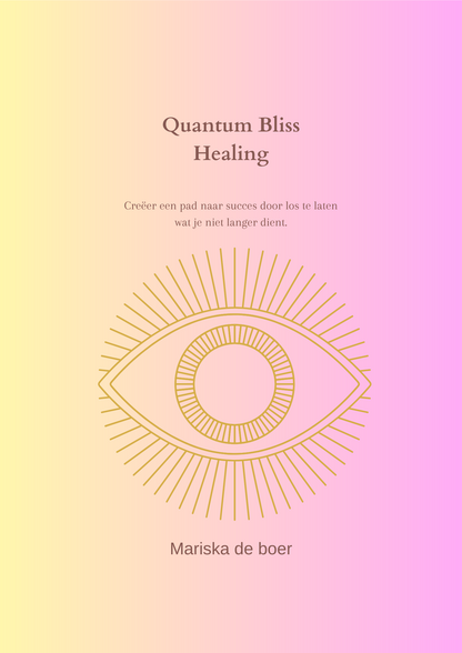 Quantum Bliss Healing